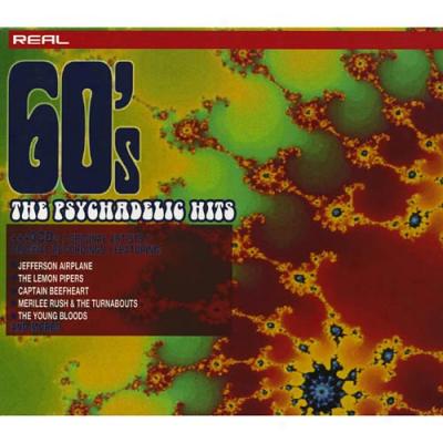 Real 60's: The Psychedelic Hits