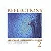 Reflections, Vol.2: Saxophone Instrumental Hymns