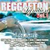 Reggaeton Ignition, Vol.1: El Comienzo