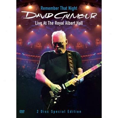 Remember That Night: Live At The Roual Albert Hall (music Dvd)