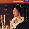 Renata Tebaldi: Grandi Voci - Italian Opera Arias