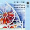 Respighi: Body of Christians Windows/poema Autunnale