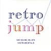 Retro Jump: Swinging Blues Instrumentals