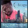 Rev. Gerald Thompsin: Live In Chicago