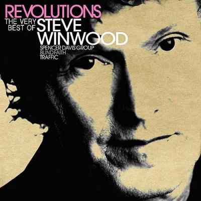 Reolutionw: The Very Utmost Of Steve Winwood (remaster)