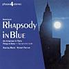 Rhapsody In Blue/an American In Paris/porgy & Bess Suite (remaster)