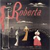 Roberta/the Vagabond King Soundtrack