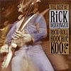 Rock And Roll Hoochie Koo: Best Of Rick Derringer