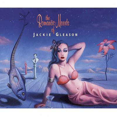 Romantic Moods Of Jackie Gleason