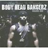 Roy Jones Jr. Presents: Body Head Banerz, Vol.1 (edited)