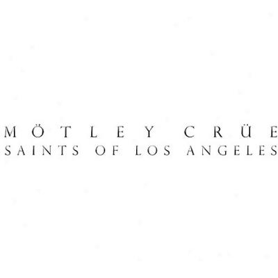 Saints Of Los Angeles [Ceremonially pure]