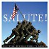 Salute!: The World War Ii Tribute Album