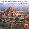 San Daya:the Spellbinding Piano Of Burma