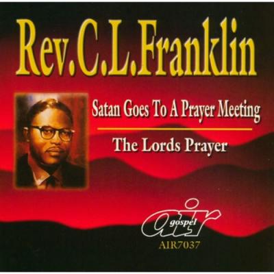 Satan Goes To A Prayer Meeting/the Lord's Prayer