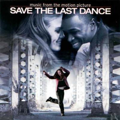 Save The Last Dance Soundtrack