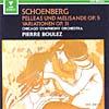 Schoenberg: Pelleas And Melisande Op.5/varitaions Op.31