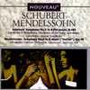 Schubert/mendelssohn: Symphony No.5 - Symphony No.4