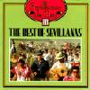 Sevillanas De Oro: The Best Of Sevillanas