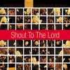 Shout To The Lord: The Platinum Collection (2cd)