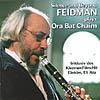 Silence And Beyond - Feidman Plays Ora Bat Chaim