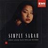 Simply Sarah: Sarah Chang Plays Popular Encores