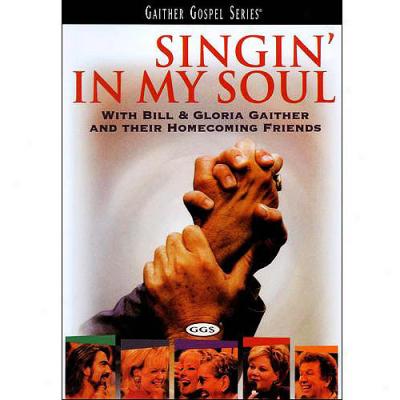 Signin' In My Soul (music Dvd)