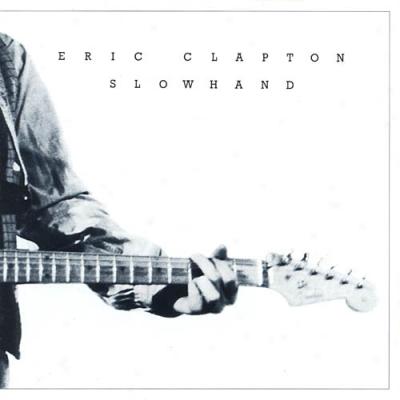 Slowhand