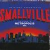 Smallville, Vol.2: The Metropolis Mix Soundtrack