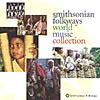 Smithsonian Folkways World Music Collection