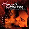 Smooth Grooves: The Essential Collection