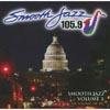 Smooth Jazz 105.9: Smooth Jazz, Vol.3 - The Sound Of Dc