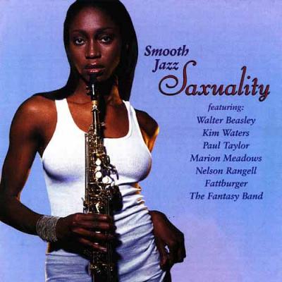 Smooth Jazz: Saxuality