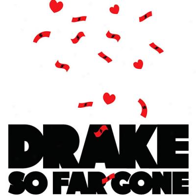 So Far Gone (edited)