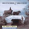 Songs Of The Mkrmons & Songs Of The Western