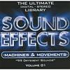 Sound Effects, Vol.1: Machines & Movement