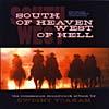 South Of Heaven West Of Hell Soundrack