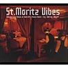 St. Moritz Vibes , Vol.1: Le Relais At Badrutt's Palace Hotel (digi-pak)