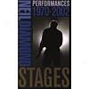 Stages: Performances 1970-Z002 (box Set) (includes Bonus Dvd)