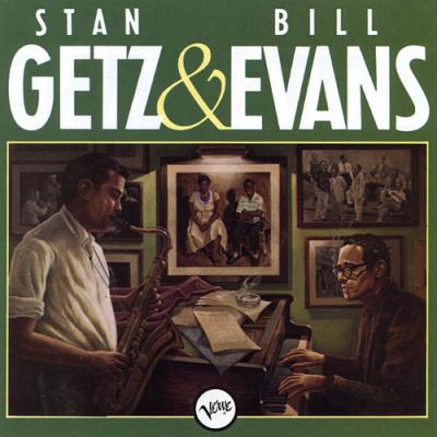 Stan Getz & Bill Evans