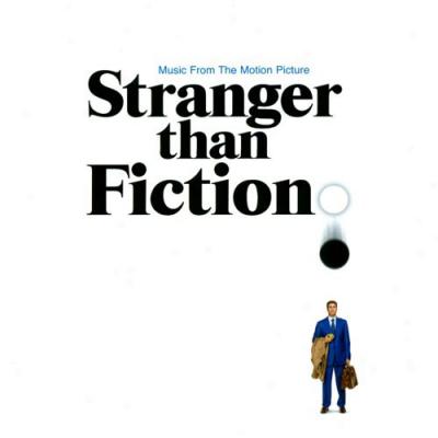 Stranger Than Fiction Soundtrack