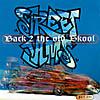 Street Jams: Back 2 The Old Skool Pt. 1