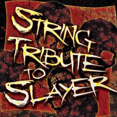 String Tribute To Slayer