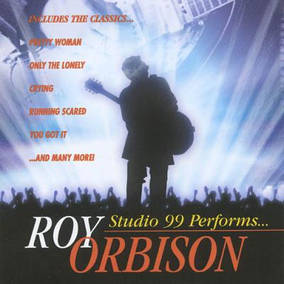 Studio 99 Performs... Roy Orbison