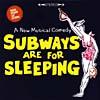 Subways Are For Sleeping Soundtrack (remaster)