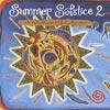 Summer Solstice 2: A Windham Hill Collection