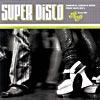 Super Disco: Original Disco & Disembodied spirit From Harlem's P&p Records (1cd)