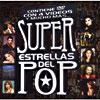 Super Estrellas Del Pop (includes Dvd)