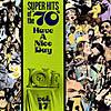 Super Hits Of The '70s Vol.17: Have A Nice Day!