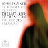 Tavener: The Last Sleep Of The Virgin/the Hiddeb Treasure