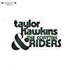 Taylor Hawkins & The Coattail Riders